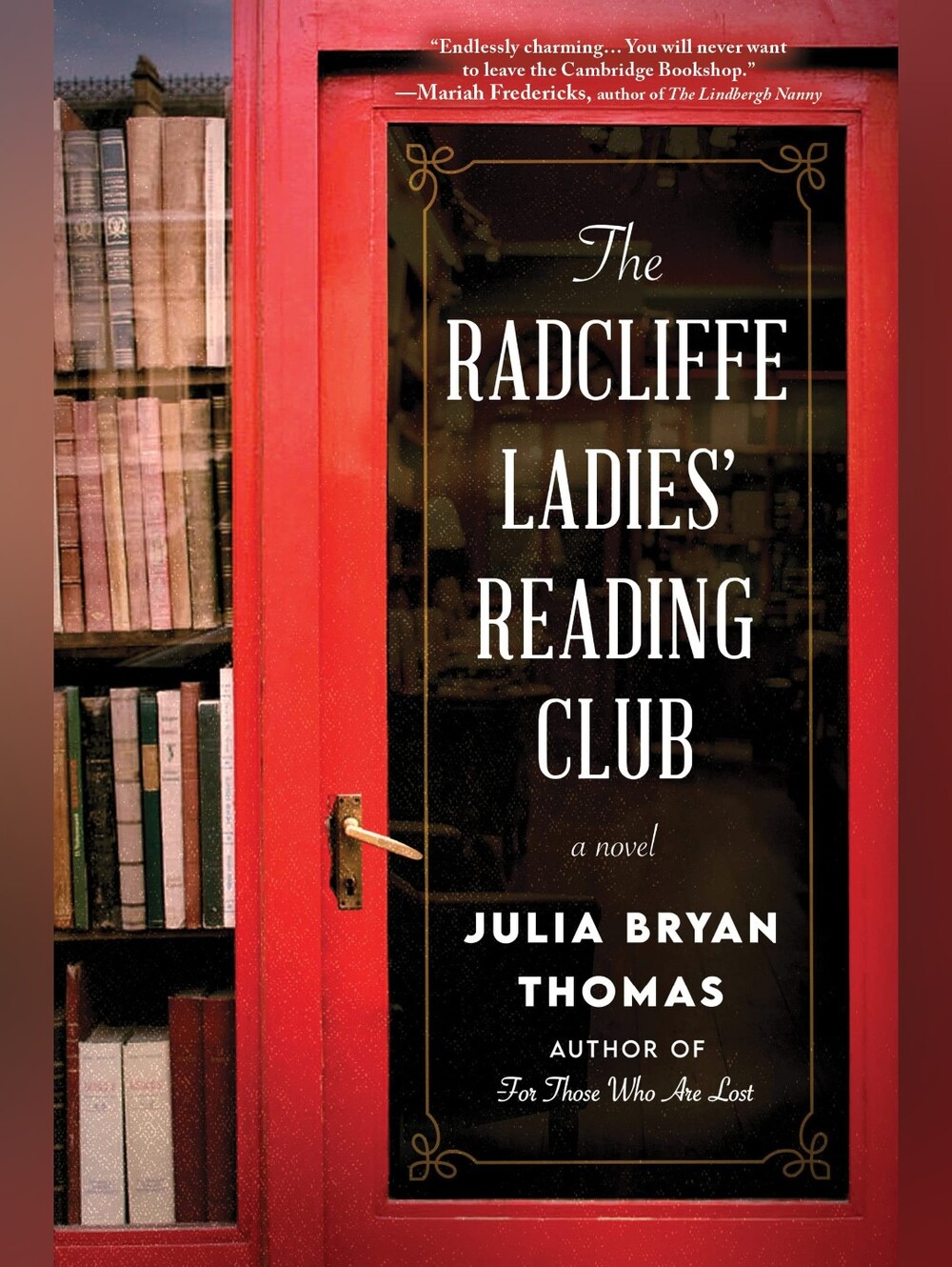 The Radcliffe Ladies' Reading Club Paperback Novel By Julia Bryan Thomas